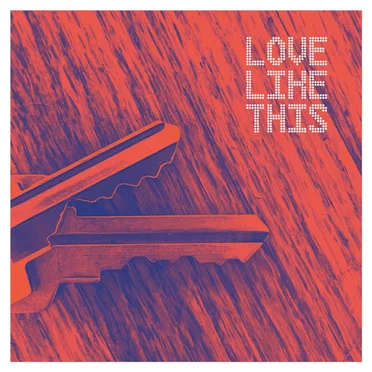 Love Like This