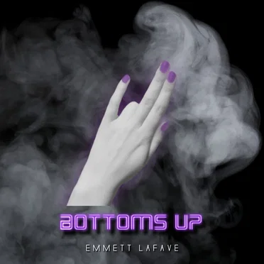Bottoms Up by Emmett LaFave - album cover