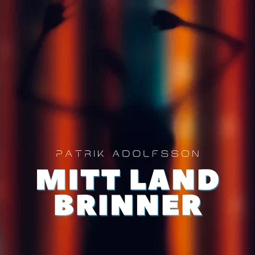 Mitt land brinner