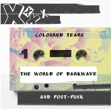 The World of Darkwave & Post-Punk