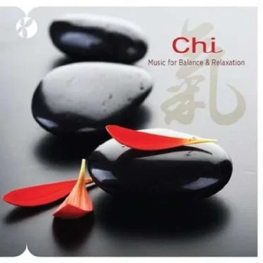 Chi: Music for Balance and Relaxation