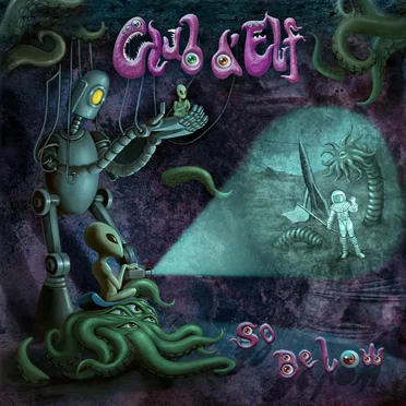 So Below Deluxe (digital only) by Club d'Elf - album cover