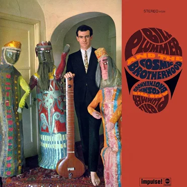 Bill Plummer and the Cosmic Brotherhood by Bill Plummer and the Cosmic Brotherhood - album cover