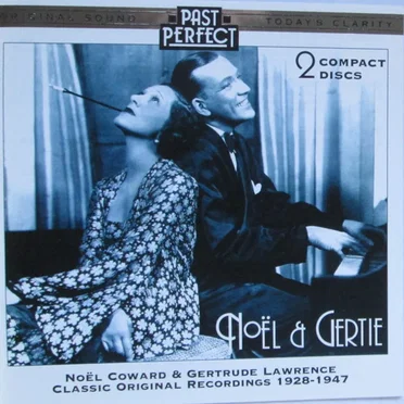 Noël & Gertie: Classic Original Recordings 1928-1947