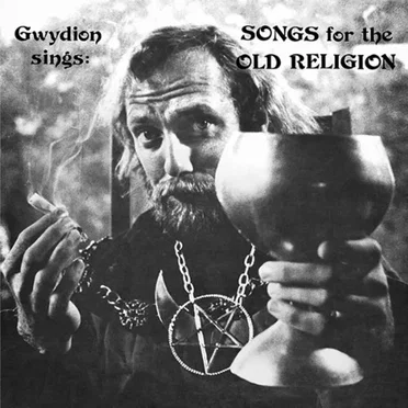 Songs for the Old Religion