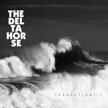 Transatlantic by The Deltahorse - album cover