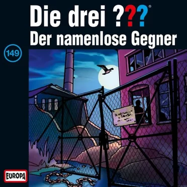 Die drei ??? 149: Der namenlose Gegner by Die drei ??? - album cover