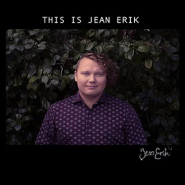 This Is Jean Erik