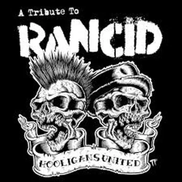Hooligans United: A Tribute to Rancid by Various Artists - album cover