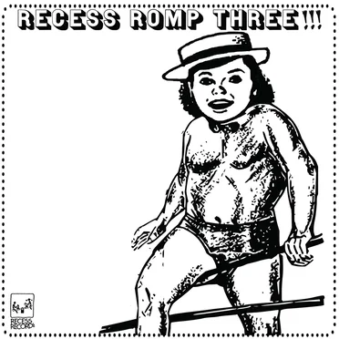 The Recess Romp 3 by Various Artists - album cover