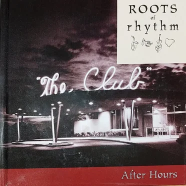 Roots of Rhythm: After Hours by Various Artists - album cover