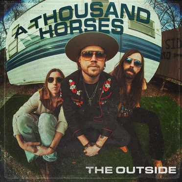 The Outside by A Thousand Horses - album cover