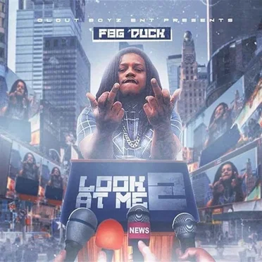 Look at Me 2 by FBG Duck - album cover