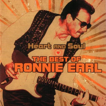 Heart and Soul The Best of Ronnie Earl
