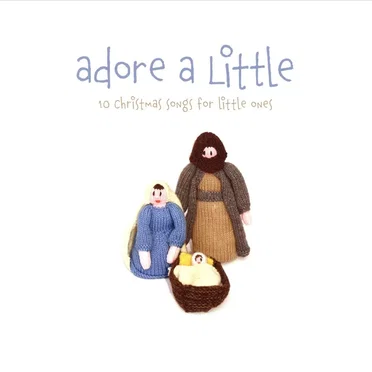 Adore A Little by The Little Series - album cover