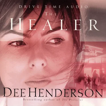 The Healer by Dee Henderson - album cover