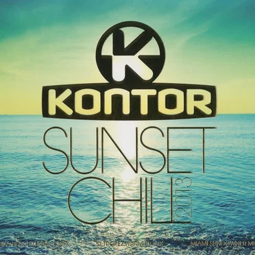 Kontor: Sunset Chill 2013 by Various Artists - album cover