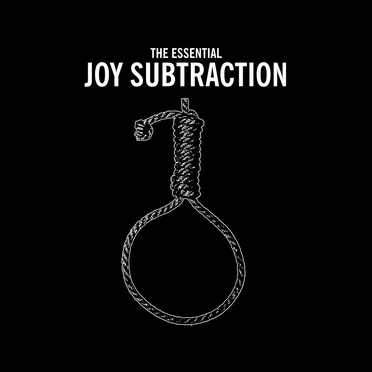The Essential Joy Subtraction