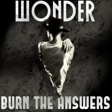 Burn the Answers