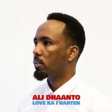 Love Ka I Barten by Ali Dhaanto - album cover