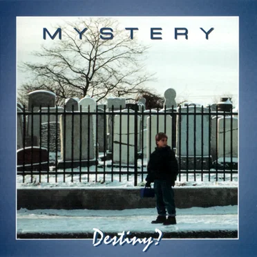 Destiny? by Mystery - album cover