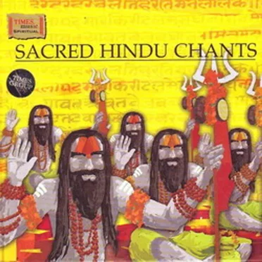 Sacred Hindu Chants & Mantras: by Various Artists - album cover