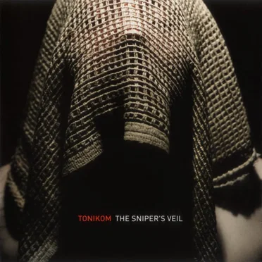 The Sniper’s Veil by Tonikom - album cover