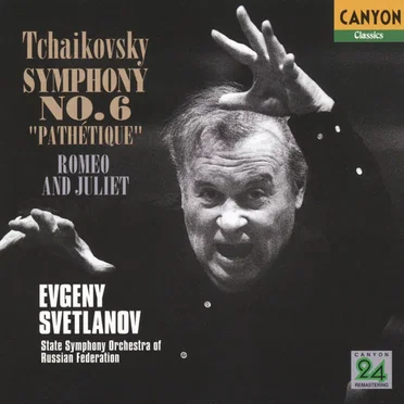 Symphony no. 6 “Pathetique” / Romeo and Juliet