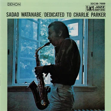 Dedicated to Charlie Parker