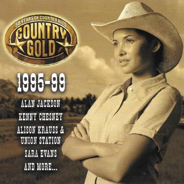Country Gold - 50 Years of Country Hits: 1995-99 by Various Artists - album cover