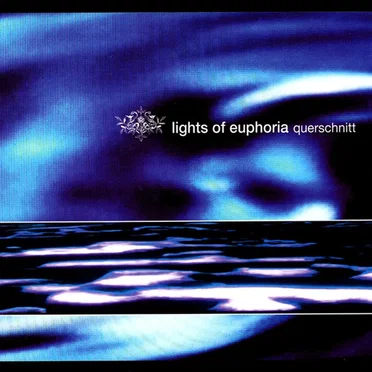 Querschnitt by Lights of Euphoria - album cover