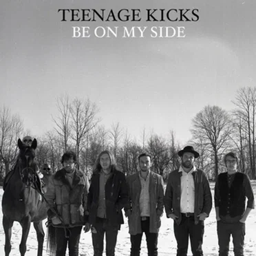 Be on My Side by Teenage Kicks - album cover
