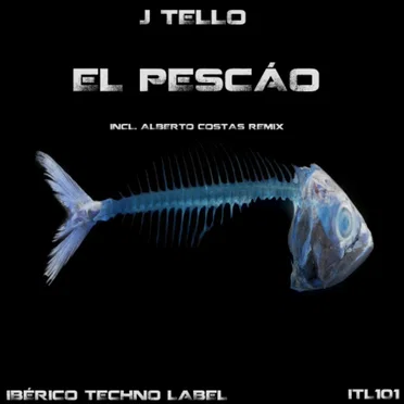 El Pescáo by J Tello - album cover