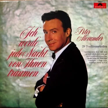 Ich werde jede Nacht von Ihnen träumen - 28 Tonfilmmelodien