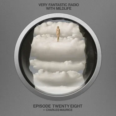 2022-09-03: Very Fantastic Radio #28 by Mildlife - album cover