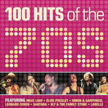 100 Hits of the ’70s by Various Artists - album cover