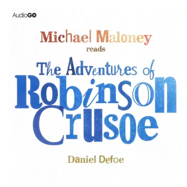 The Adventures of Robinson Crusoe (Abridged) by Daniel Defoe - album cover