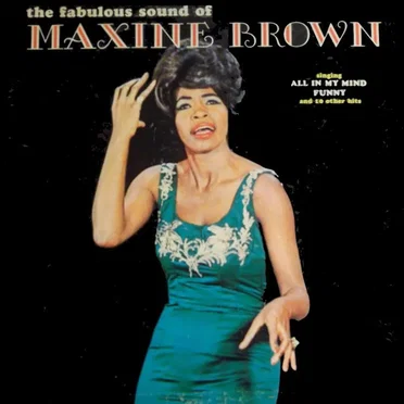 The Fabulous Sound of Maxine Brown