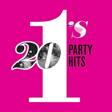 20 #1’s: Party Hits by Various Artists - album cover