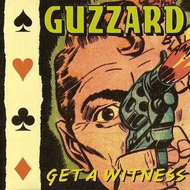 Get a Witness by Guzzard - album cover
