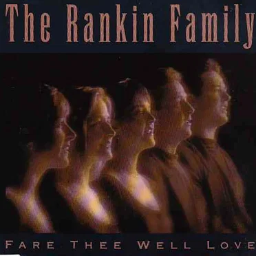 Fare Thee Well Love