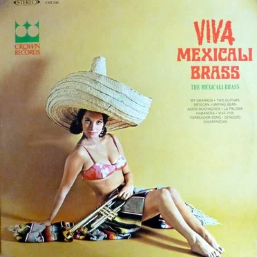 Viva Mexicali Brass