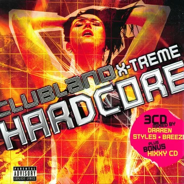 Clubland X‐Treme Hardcore