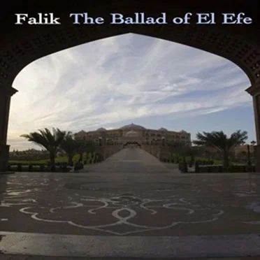 The Ballad of El Efe