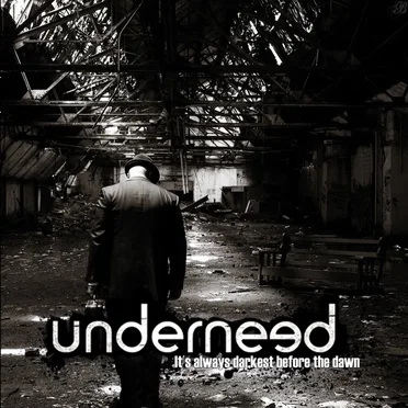 It's Always Darkest Before the Dawn by Underneed - album cover