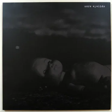 Sore Eyelids by Sore Eyelids - album cover