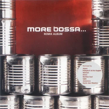More Bossa... Remix Album by Various Artists - album cover