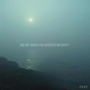 Are We Above the Secrets We Keep?