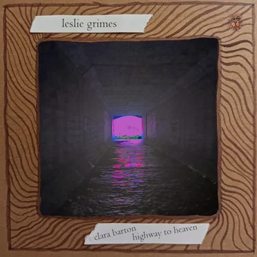 clara barton highway to heaven by Leslie Grimes - album cover