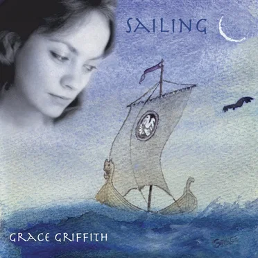 Sailing by Grace Griffith - album cover